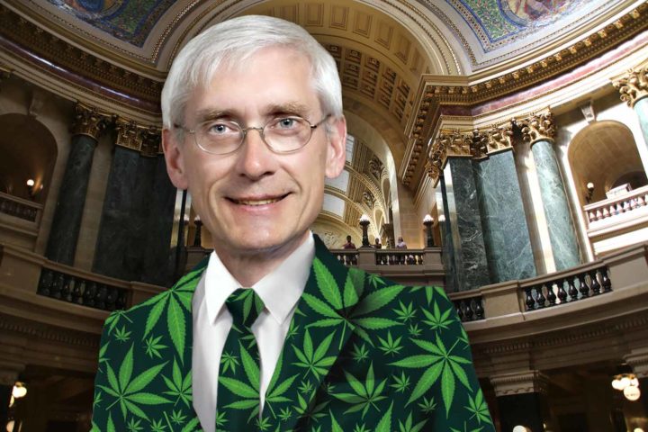 Cool guy Tony Evers wants to decriminalize weed